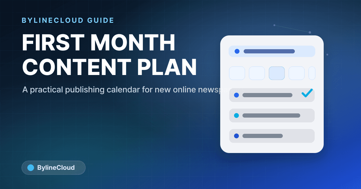 What to check when planning the first month content calendar for an online newspaper