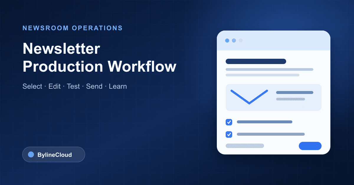 A practical newsletter production workflow for online newspapers